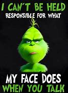 Image result for Don't Be a Grinch Meme