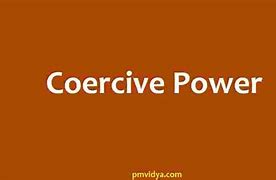 Image result for coercible