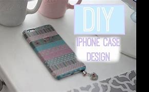Image result for iPhone 6 Case DIY