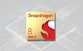 Image result for Qualcomm Snapdragon 8 Gen 2 Real Image