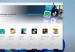 Image result for Windows 11 Play Android Apps