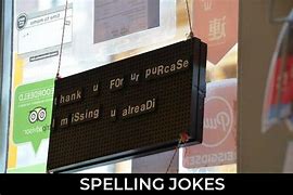 Image result for Funny Spelling Memes