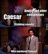 Image result for Caesar Meme