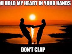 Image result for Romantic Memes for Him