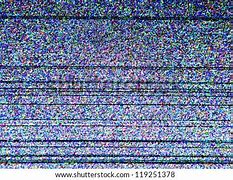 Image result for TV Screen Bad Signal