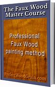 Image result for Faux Wood Grain