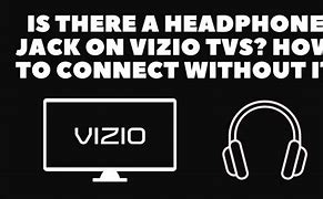 Image result for Vizio TV Headphone Jack