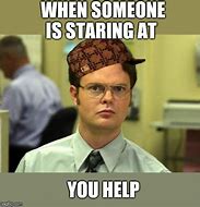 Image result for Your Welcome Meme Dwight Schrute