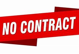 Image result for No Contract