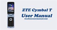 Image result for ZTE TracFone Flip Phone Manual