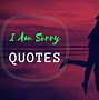 Image result for I'm Really Sorry
