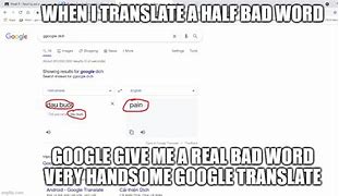 Image result for Google Translate Memes