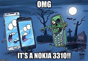 Image result for Nokia 331O Memes