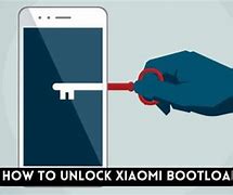 Image result for Unlock Bootloader Xiaomi