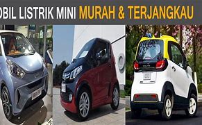 Image result for Mobil Murah Mini Di Cina