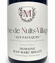Image result for Jean Marc Millot Cote Nuits Villages Faulques
