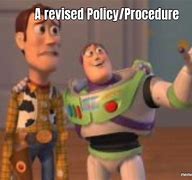 Image result for Following Policy Meme