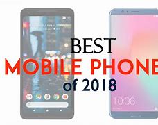 Image result for Best Mobile Phones 2018
