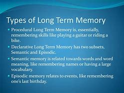 Image result for Different Types of Long-Term Memory