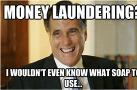 Image result for Money Laundry Meme