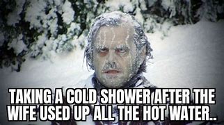 Image result for Cold Shower Funny Meme