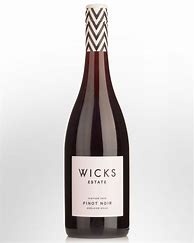 Image result for Wicks Estate Pinot Noir