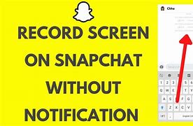 Image result for Snapchat Screen Recorder