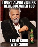 Image result for Beer Bong Meme