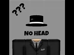 Image result for How to Get Invisible Head in Roblox