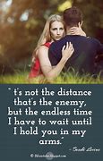 Image result for Relationship Quotes Challenges Long Distance