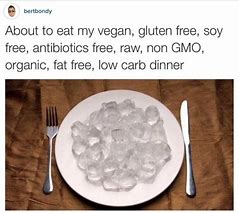 Image result for Vegan Gluten Free Memes