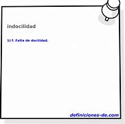 Image result for indocilidad