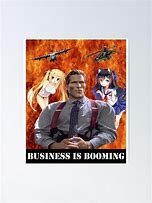 Image result for Business Is Booming Meme