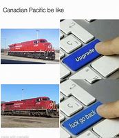Image result for Canadian Pacific Memes