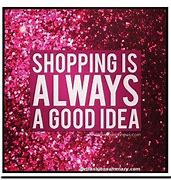 Image result for Shopping Quotes by Famous People