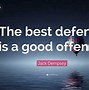 Image result for Good Defense Quotes