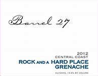 Image result for Barrel 27 Company Grenache Rock A Hard Place