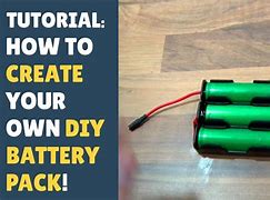 Image result for How Do You Make a Battery