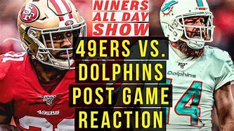 Image result for 49ers Vs. Dolphins Memes