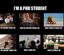 Image result for PhD Funny Memes