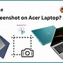 Image result for How to Take Screen Shot On Acer Laptop