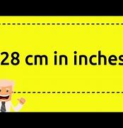 Image result for 28 Cm to Inches