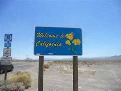 Image result for California Welcome Sign
