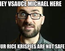 Image result for Hey Vsauce Michael Here Meme