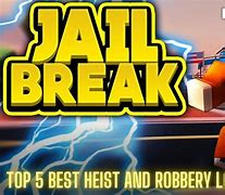 Image result for jailbreak secret robbed