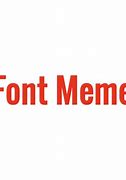 Image result for FontMeme Logo