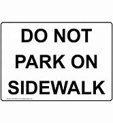 Image result for Not a Sidewalk Sign