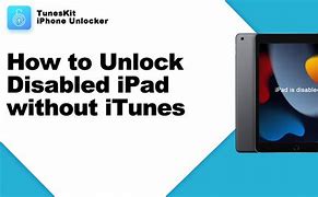 Image result for Disabled iPad Unlock