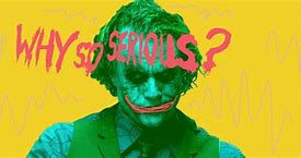 Image result for Heath Ledger Why so Serious