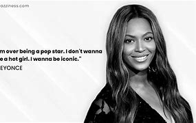 Image result for Beyoncé Quotes On Working Hard